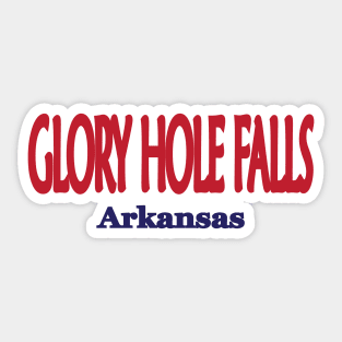 Glory Hole Falls, Arkansas Sticker